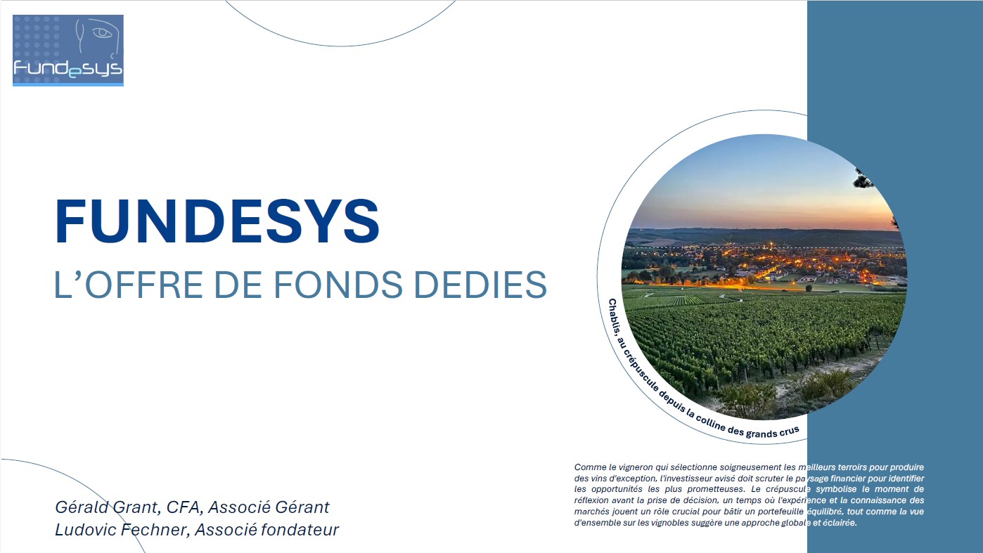 Aperçu de l'offre Fonds Dédiés